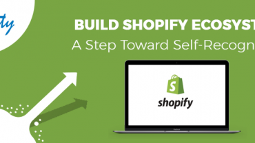 Build-Shopify-Ecosystem---A-Step-Toward-Self-Recognition