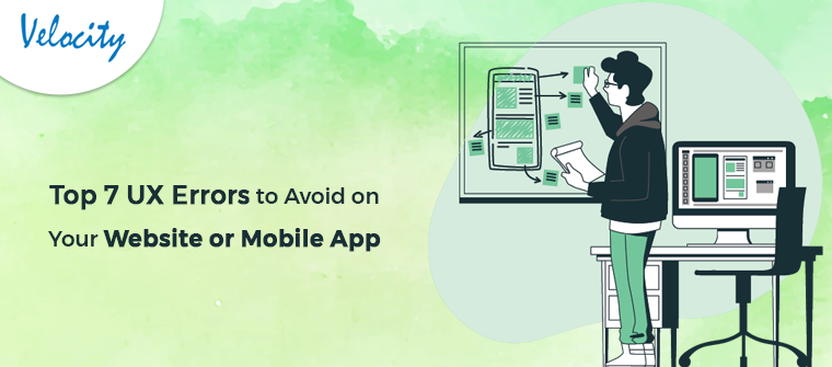 Top-7-UX-Errors-to-Avoid-on-Your-Website-or-Mobile-App