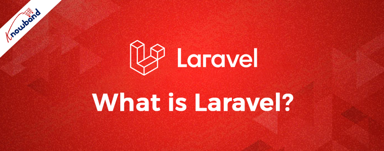 What-is-Laravel