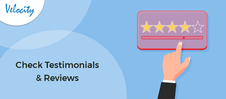 ●	Check Testimonials & Reviews