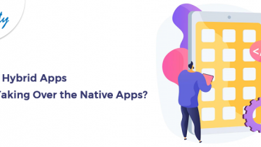 Why Hybrid Apps are Taking Over the Native Apps?