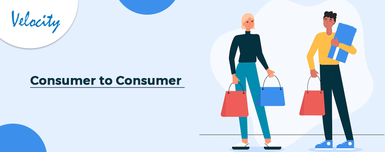 Consumer to Consumer 