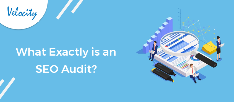What Exactly is an SEO Audit