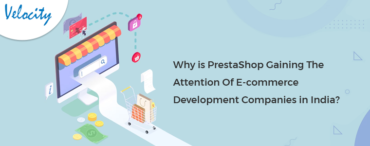 Why-is-PrestaShop-Gaining-The