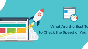 What Are the Best Tools to Check the Speed of Your Website?
