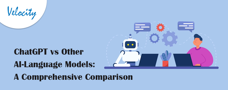 ChatGPT vs Other AI-Language Models: A Comprehensive Comparison!!