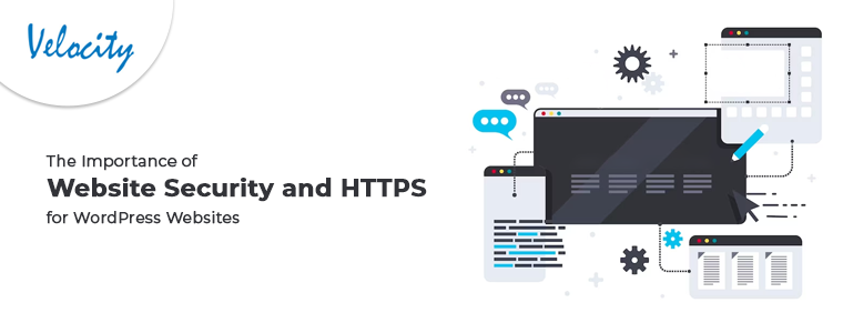 The importance of website security and HTTPS for WordPress websites!!