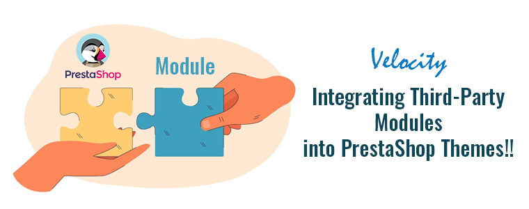 Integrating Third-Party Modules into PrestaShop Themes!!