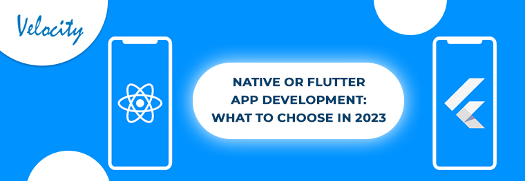 Native-or-Flutter| what to choose in 2023
