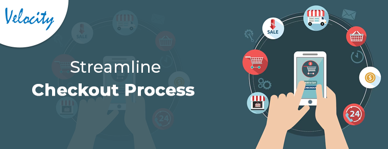 Streamline Checkout Process: