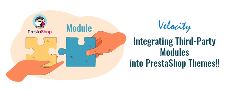 Integrating Third-Party Modules into PrestaShop Themes