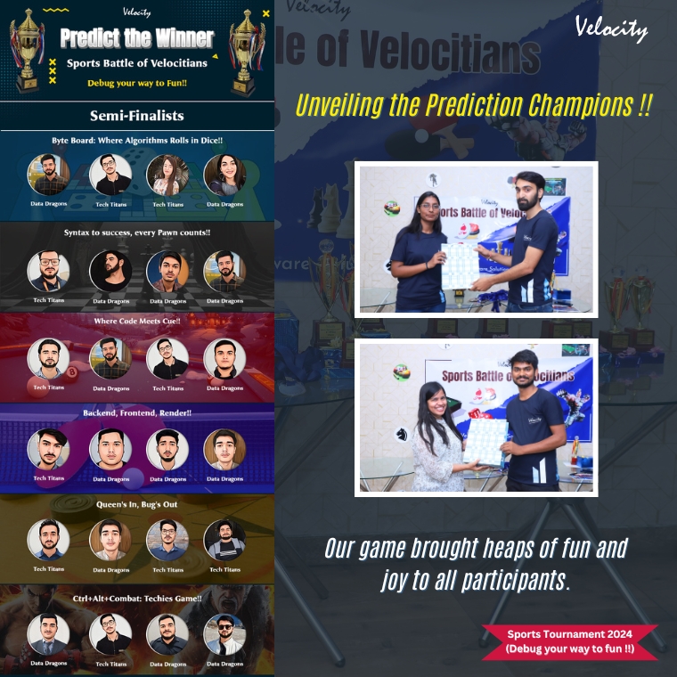 Sports Tournament 2024 15 Predict the winner of Sports Battle of Velocitians and win the Price
