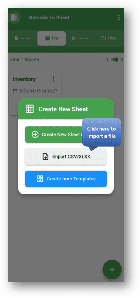 Barcode to Sheet – Pro Module: Click the “Import CSV/XLSX” Button to Import a File